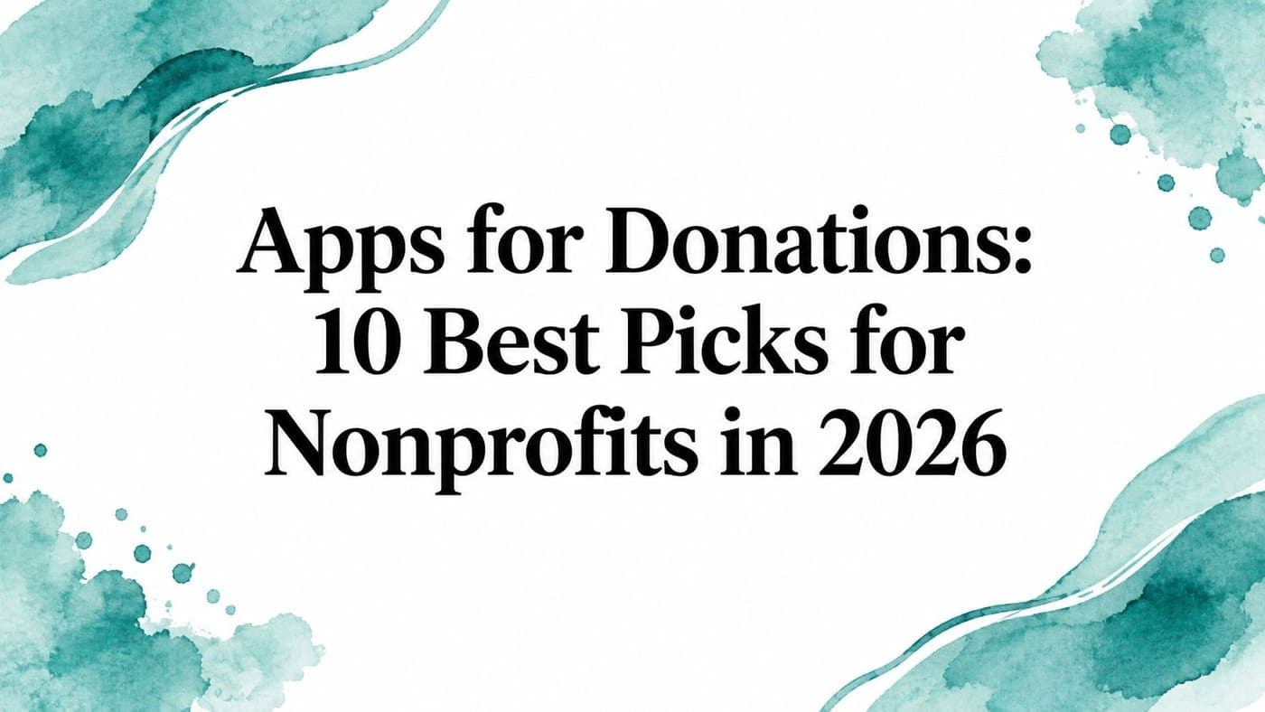 Title card listing donation apps for nonprofit teams in 2026
