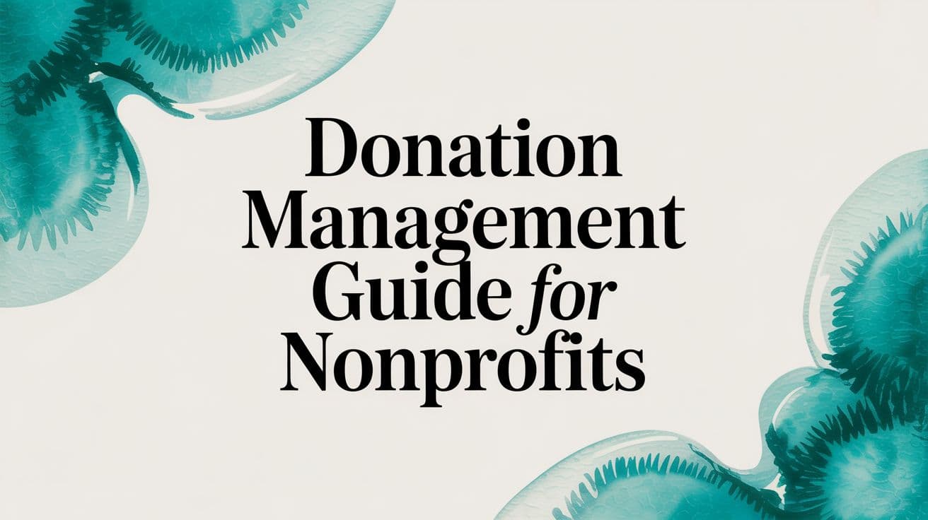 Nonprofit Donation Management Software