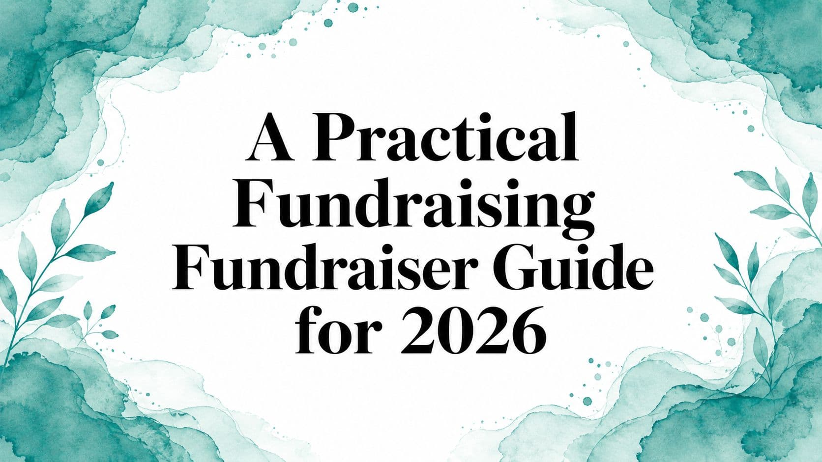 Practical Fundraising Fundraiser Playbook