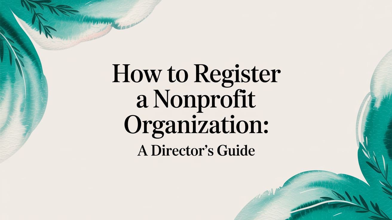 How to Register a Nonprofit Organization